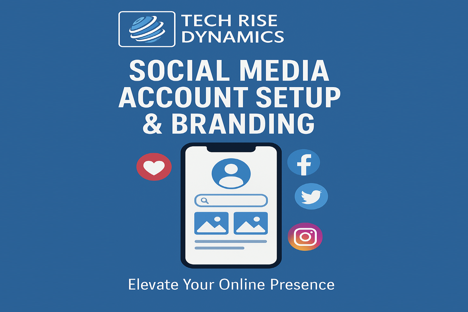 Tech Rise Dynamics - Social Media Account Setup & Branding Services Banner in Noida, Delhi, Faridabad, Ghaziabad, Gurugram